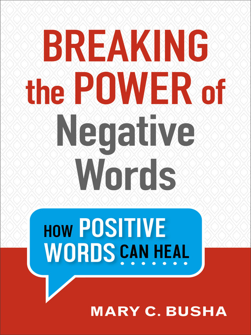 Cover image for Breaking the Power of Negative Words